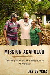 Mission Acapulco