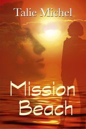 Mission Beach (édition en français)