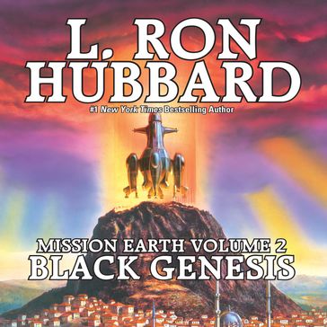 Mission Earth Volume 2: Black Genesis - L. Ron Hubbard