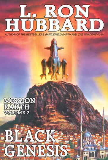 Mission Earth Volume 2: Black Genesis - L. Ron Hubbard