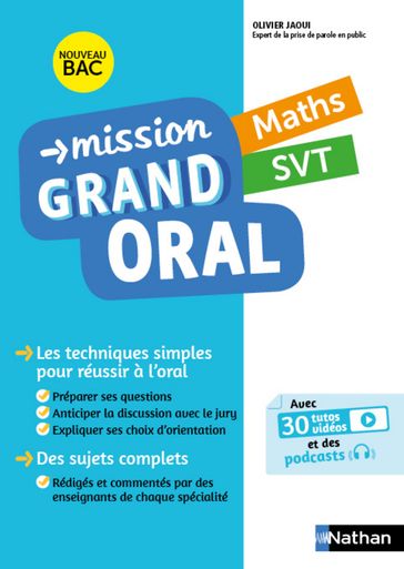 Mission Grand oral - Maths / SVT - Terminale - Bac 2024 - Epreuve finale Tle Grand oral - EPUB - Nicolas Coppens - Pierre-Antoine Desrousseaux - Olivier Jaoui - Laurent Lafond