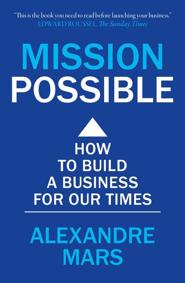 Mission Possible - Alexandre Mars