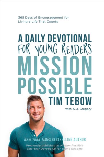 Mission Possible: A Daily Devotional for Young Readers - Tim Tebow