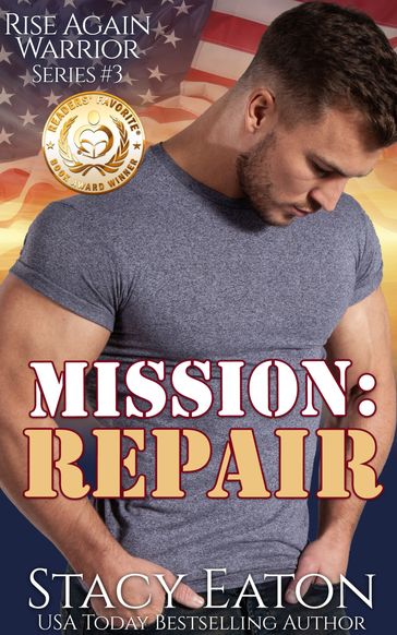 Mission: Repair - Stacy Eaton