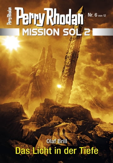 Mission SOL 2020 / 6: Das Licht in der Tiefe - Olaf Brill