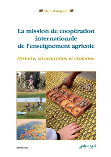 Mission de coopération internationale de l'enseignement agricole (ePub) - Maragnani Alain
