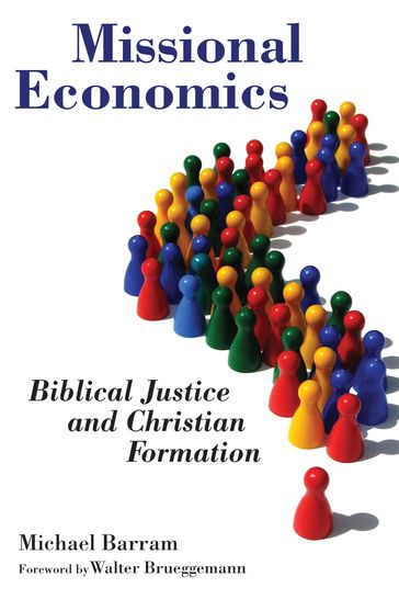 Missional Economics - Michael Barram