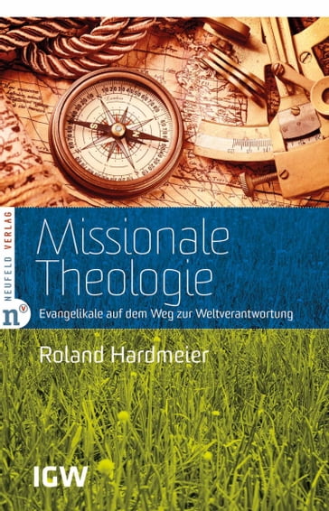 Missionale Theologie - Roland Hardmeier