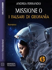 Missione 0 - I falsari di Geofanìa