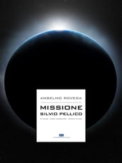 Missione Silvio Pellico