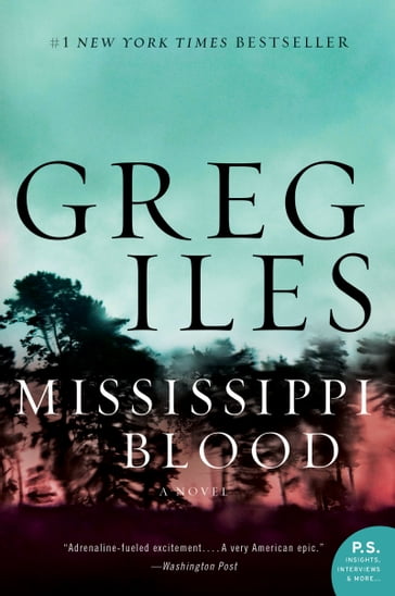 Mississippi Blood - Greg Iles