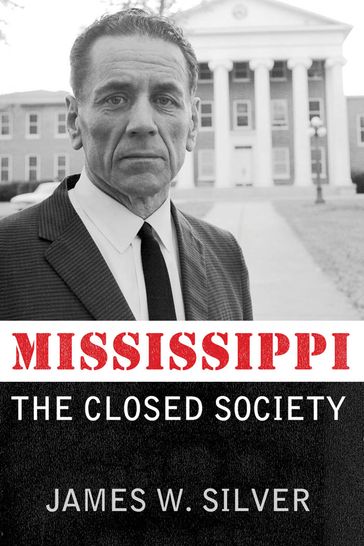 Mississippi - James W. Silver