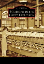 Mississippi in the Great Depression