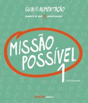 Missão Possível 1