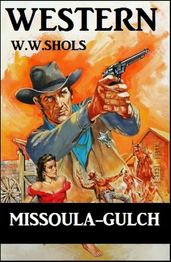 Missoula-Gulch: Western