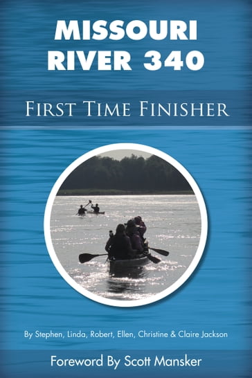 Missouri River 340 First Time Finisher - Stephen Jackson