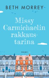 Missy Carmichaelin rakkaustarina