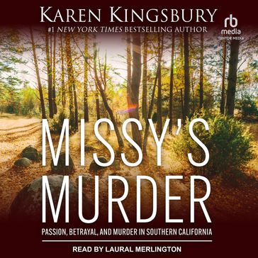 Missy's Murder - Karen Kingsbury