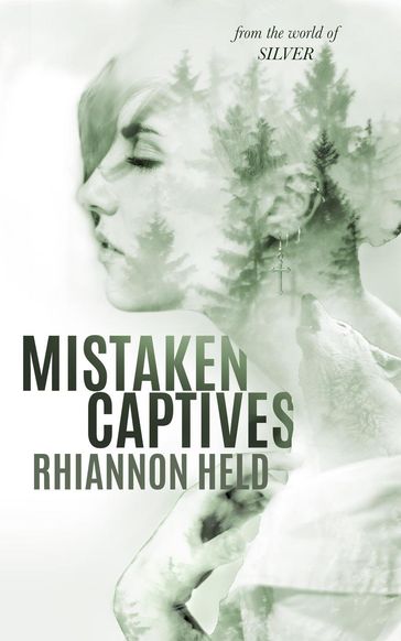 Mistaken Captives - Rhiannon Held
