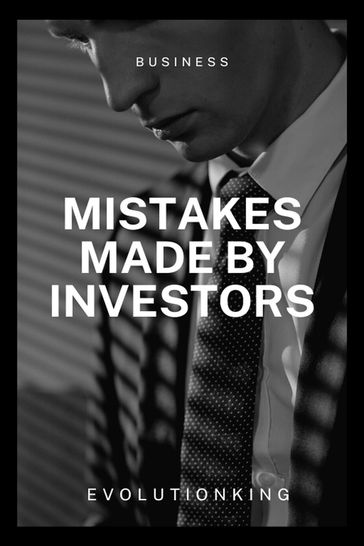 Mistakes Made By Investors - Fadhil Faudzi