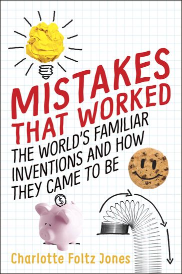 Mistakes That Worked - Charlotte Foltz Jones