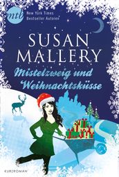 Mistelzweig und Weihnachtsküsse