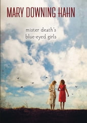 Mister Death s Blue-Eyed Girls