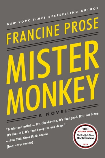Mister Monkey - Francine Prose