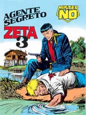 Mister No. Agente segreto Zeta 3