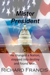 Mister President