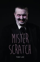 Mister Scratch