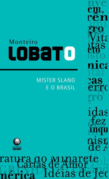 Mister Slang e o Brasil - Monteiro Lobato