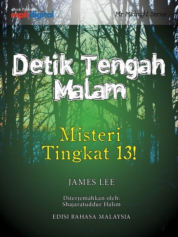 Misteri Tingkat 13! - James Lee