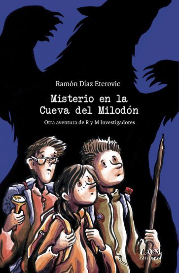Misterio en la Cueva del Milodón - Ramón Díaz Eterovic
