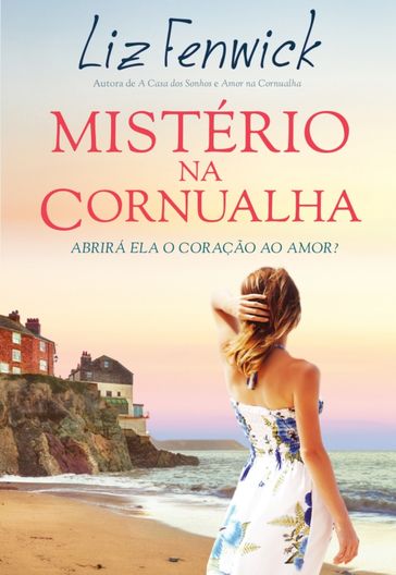 Mistério na Cornualha - Liz Fenwick