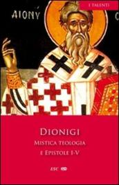 Mistica teologia e epistole I-V