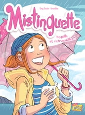 Mistinguette - Tome 8 - Pagaille et retrouvaille