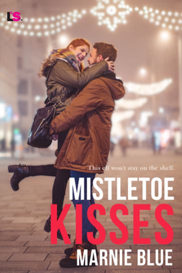Mistletoe Kisses - Marnie Blue