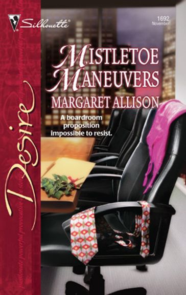 Mistletoe Maneuvers - Margaret Allison