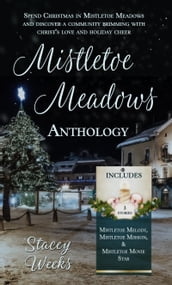 Mistletoe Meadows Anthology