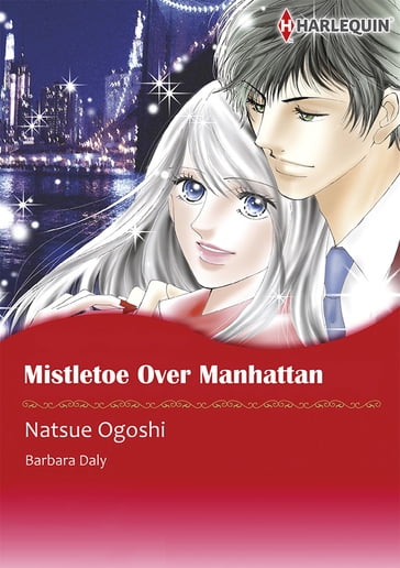 Mistletoe Over Manhattan (Harlequin Comics) - Barbara Daly