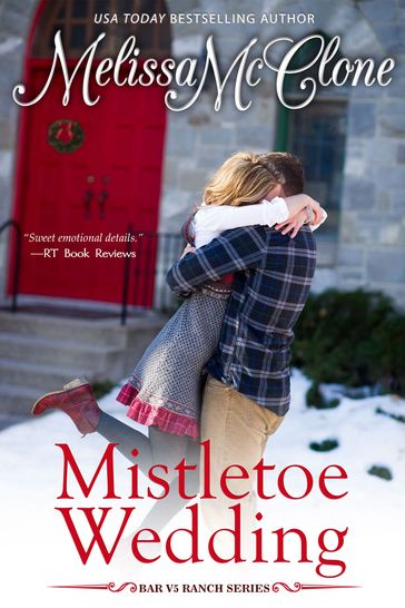 Mistletoe Wedding - Melissa McClone