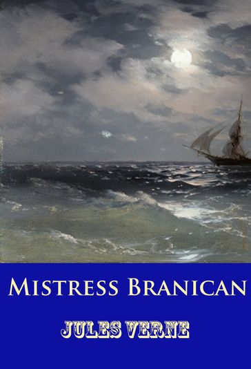 Mistress Branican - Verne Jules