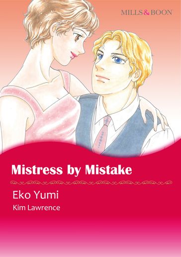 Mistress by Mistake (Mills & Boon Comics) - Lawrence Kim