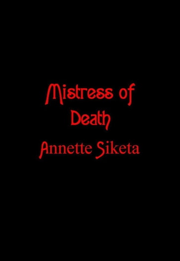 Mistress of Death - Annette Siketa