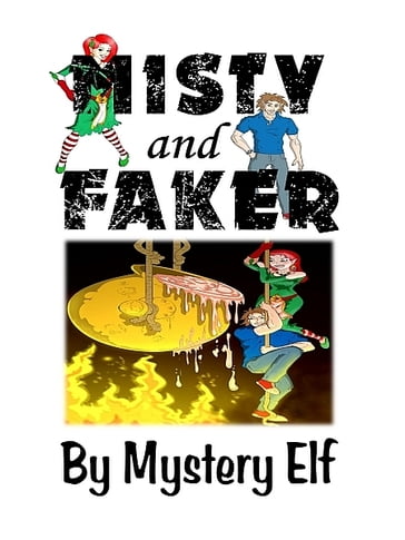 Misty and Faker - Mystery Elf