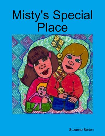 Misty's Special Place - Suzanne Berton