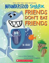 Misunderstood Shark: Friends Don t Eat Friends