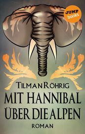 Mit Hannibal uber die Alpen