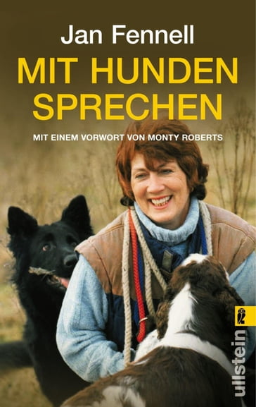 Mit Hunden sprechen - Jan Fennell - Monty Roberts
